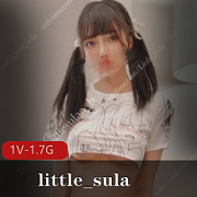 推特绝世反差仙女(little_sula)6月最新第一部作品