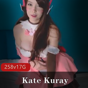 KateKuray:动漫H作社保姬,颜值身材俱佳,脸部表情丰富,258个视频17G合集