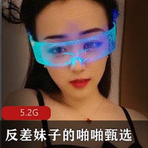 精选女神，反差妹子甄选，5.2G高颜值好身材视频
