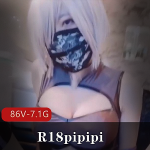 鸡盆国TS作品，妹子身材，86V，7.1G，R18pipipi