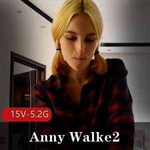 AnnyWalke自由国稀有资源：服装道具内容时长文件播放