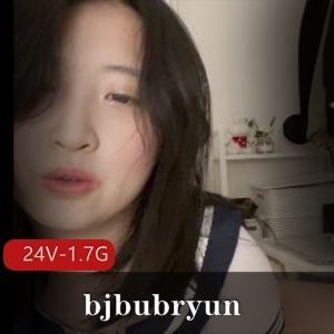 韩国网红bjbubryun视频合集，24个视频1.7G