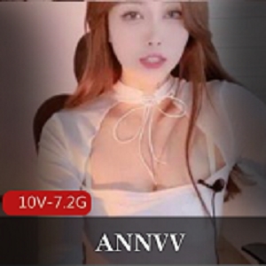 ANNVV网红小仙女视频合集：扣挖弹叫黑丝收割机，7.2G宅男技艺必备