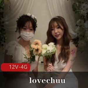 韩国福利姬甜美女神lovechuu最新合集12V4G，户外自拍