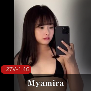 onlyfans亚洲福利姬Myamira高清COS钢铁女侠合集27V1.4G,个人自拍无男主